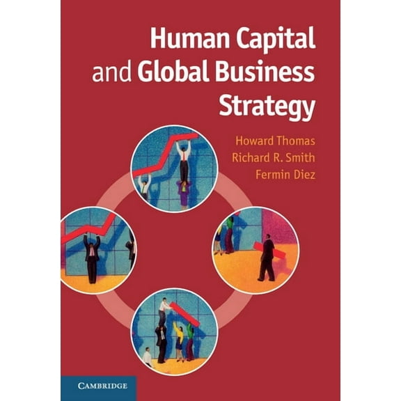 Human Capital and Global Business Strategy, (Paperback)