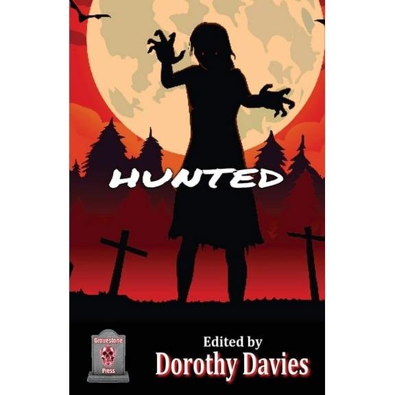 Hunted (Horror Anthology) (Paperback)
