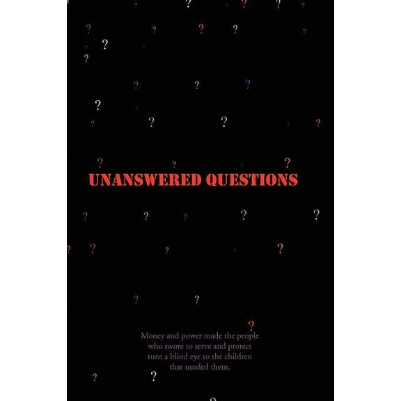 Unanswered Questions (Paperback)