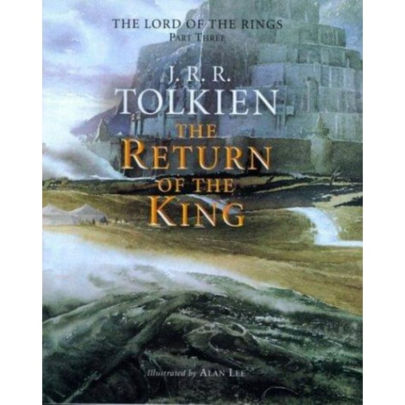 The Return of the King: Being the Third Part of the Lord of the Rings (Hardcover)