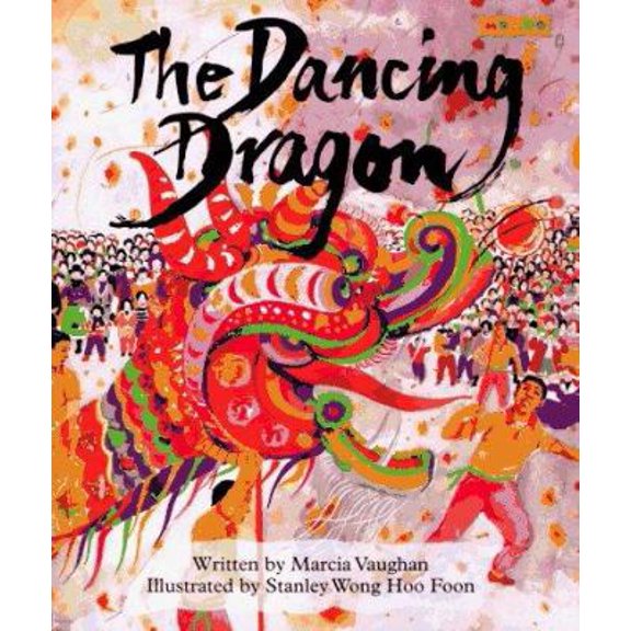 Pre-Owned The Dancing Dragon (Paperback) 1572551348 9781572551343