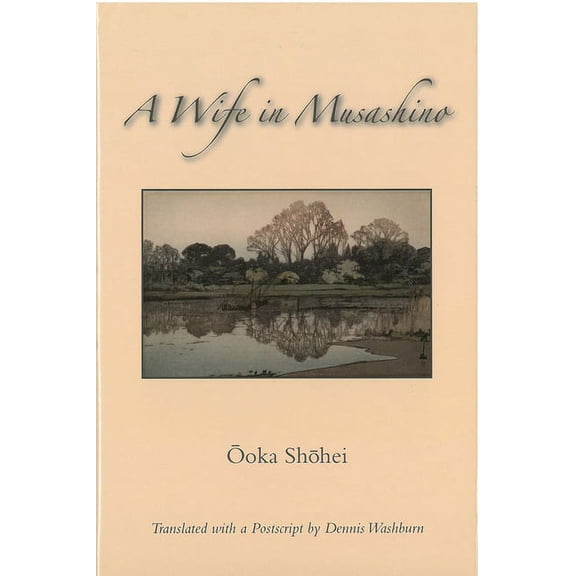 Michigan Monograph Series in Japanese Studies: A Wife in Musashino (Series #51) (Hardcover)