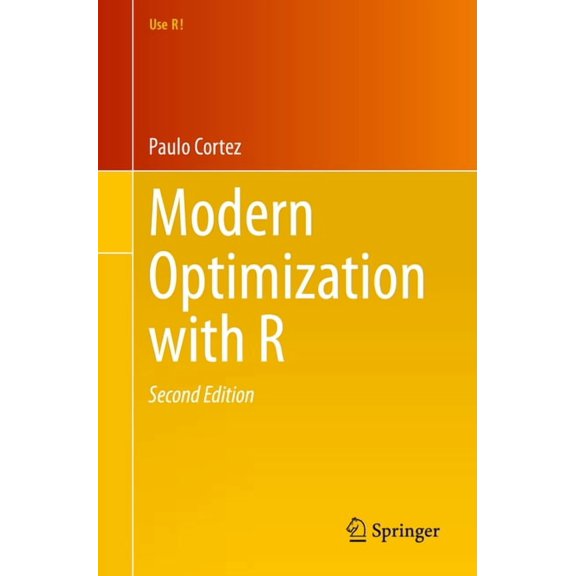 Use R! Modern Optimization with R, (Paperback)