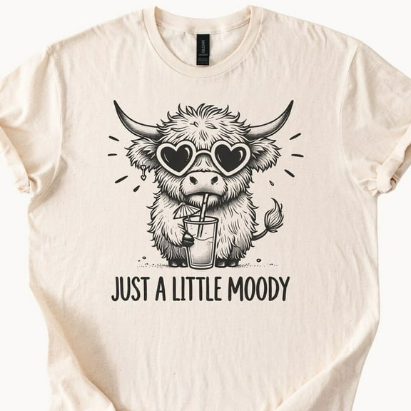 Kiraa Tee With Moody Highland Cow Shirt Heart Sunglasses Tshirt Natural Beige Color Cotton Tee Just A Little Moody Graphic Top Birthday Gifts; For Men & Women