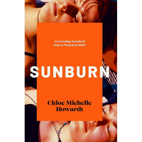 Sunburn: Shortlisted for the 2024 Book of the Year: Discover Award by the British Book Awards, (Paperback)