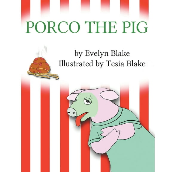 Porco the Pig, (Paperback)