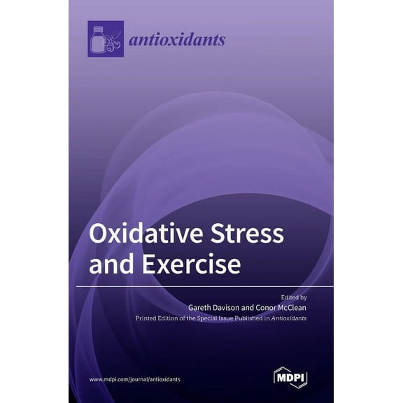 Oxidative Stress and Exercise, (Hardcover)