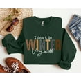 thumbnail image 2 of I Don’t Do Winter Very Well Sweatshirt | Funny Winter Graphic Crewneck, 2 of 7