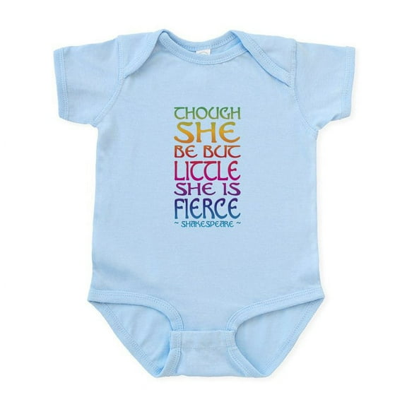 CafePress - Thought She Be But Little She Be Fierce Body Suit - Baby Light Bodysuit, Size Newborn - 24 Months