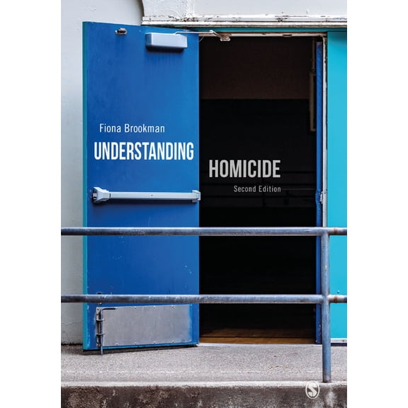 Understanding Homicide, (Hardcover)