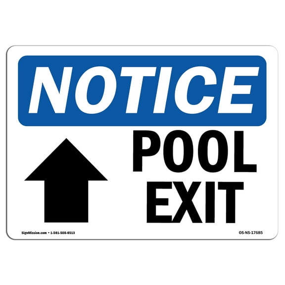 OSHA Notice Sign - Pool Exit [Up Arrow] Sign With Symbol | Decal | Protect Your Business, Construction Site, Warehouse |  Made in the USA