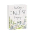 thumbnail image 1 of Collins Painting Inspirational Mini Wood Block Sign, 4" (Today I Will Be Happy), 1 of 4