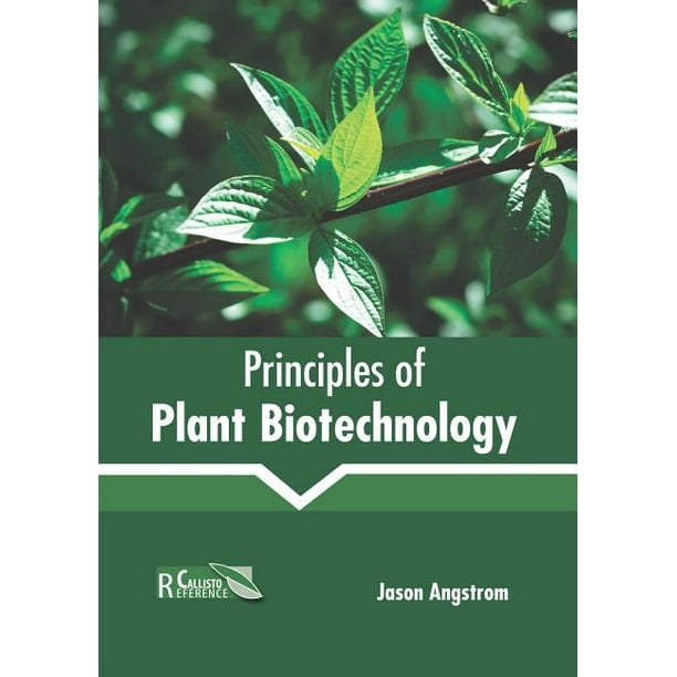 Principles of Plant Biotechnology (Hardcover)