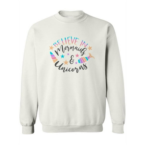 Believe In Mythical Creatures Sweatshirt Women -Image by Shutterstock, Female x-Large