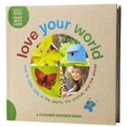 thumbnail image 1 of Pre-Owned Love Your World: How to Take Care of the Plants, the Animals, and the Planet Paperback, 1 of 1
