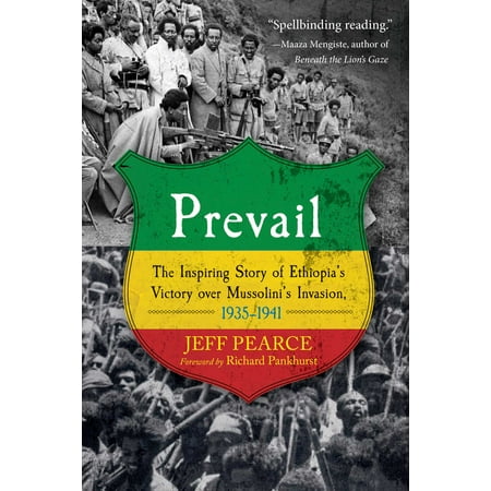 Prevail The Inspiring Story Of Ethiopia S Victory Over