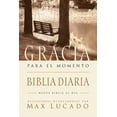 thumbnail image 1 of Pre-Owned Biblia Gracia Para el Momento-OS: Pasa 365 Dias Leyendo la Biblia Con Max Lucado (Paperback) 1602551227 9781602551220, 1 of 1