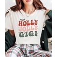 thumbnail image 2 of Holly Jolly Gigi Shirt for Women Cute Festive Christmas T-Shirt for Grandma Natural Shirt Adult X-Large, 2 of 4