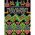 thumbnail image 2 of Mexican Indian Folk Designs: 252 Motifs from Textiles (Dover Pictorial Archive), 2 of 3