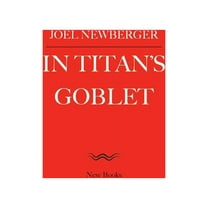 In Titan's Goblet, (Paperback)