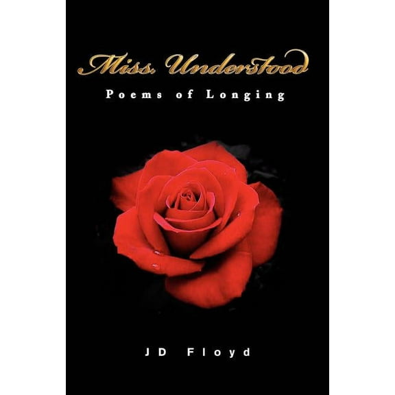 Miss. Understood  Paperback  Jd Floyd