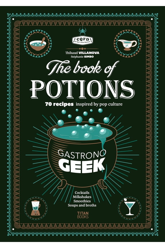 Pre-Owned Gastronogeek The Book of Potions