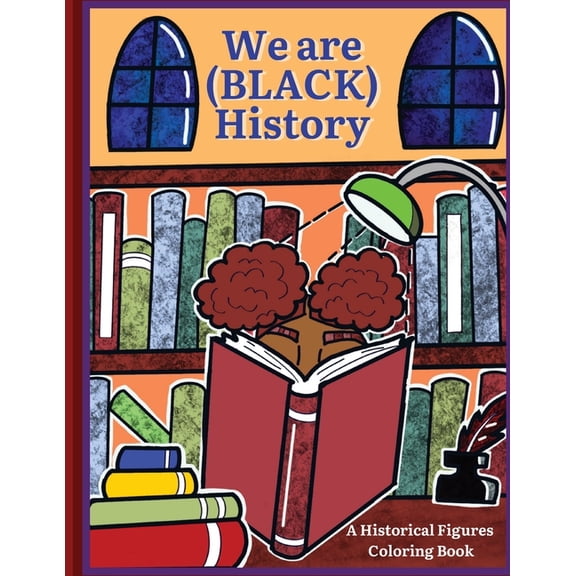 We are (BLACK) History, (Paperback)