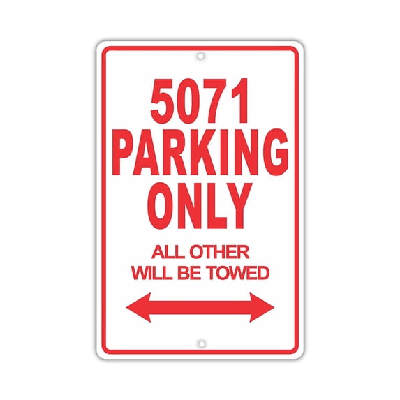 5071 Parking Only All Others Towed Novelty Aluminum Metal Sign