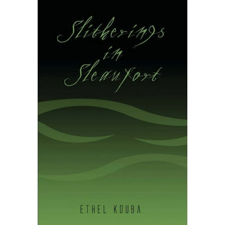 Slitherings in Sleaufort (Paperback)