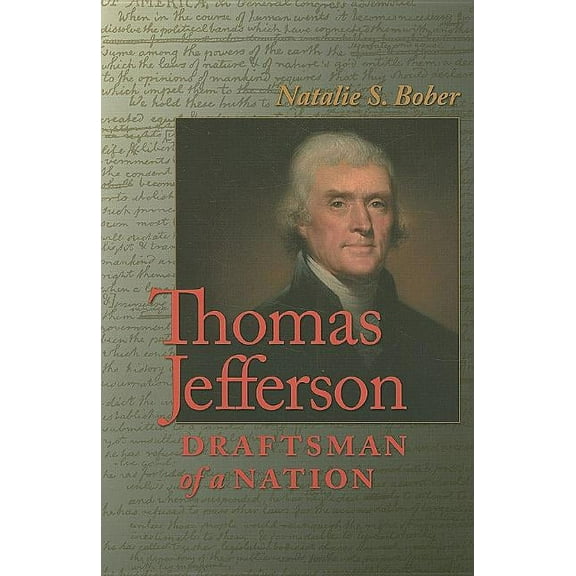 Thomas Jefferson : Draftsman of a Nation (Paperback)