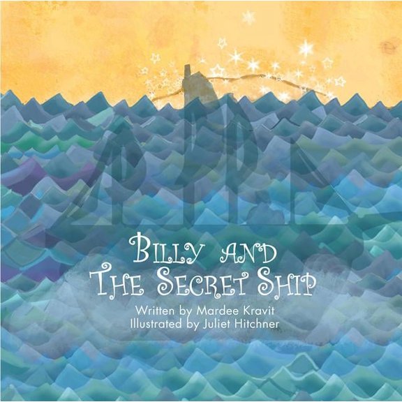Billy and the Secret Ship, (Paperback)