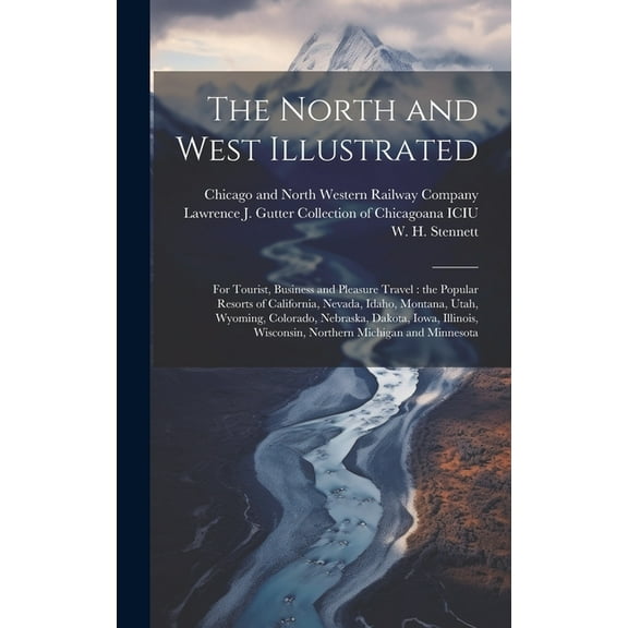 The North and West Illustrated (Hardcover)