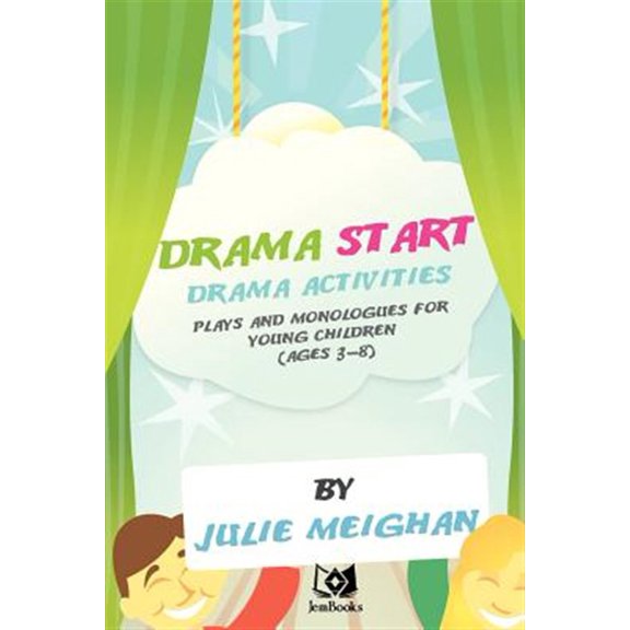 Pre-Owned Drama Start, Drama activities, plays and monologues for young children (ages 3 -8): Volume 1 Paperback