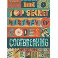 thumbnail image 1 of The Top Secret History of Codes and Code Breaking, 1 of 1