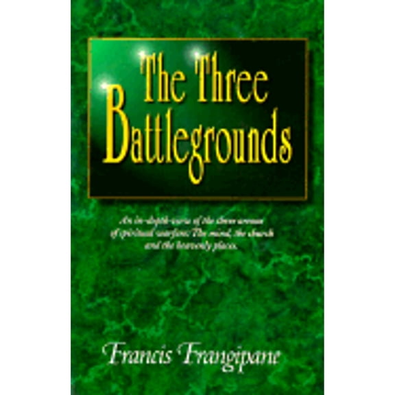 The Three Battlegrounds (Paperback) 9780962904905