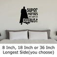 thumbnail image 2 of Superheroes Are Born In August Hero Cape Birth Month Wall Decals for Walls Peel and Stick wall art murals Black Medium 18 Inch, 2 of 2