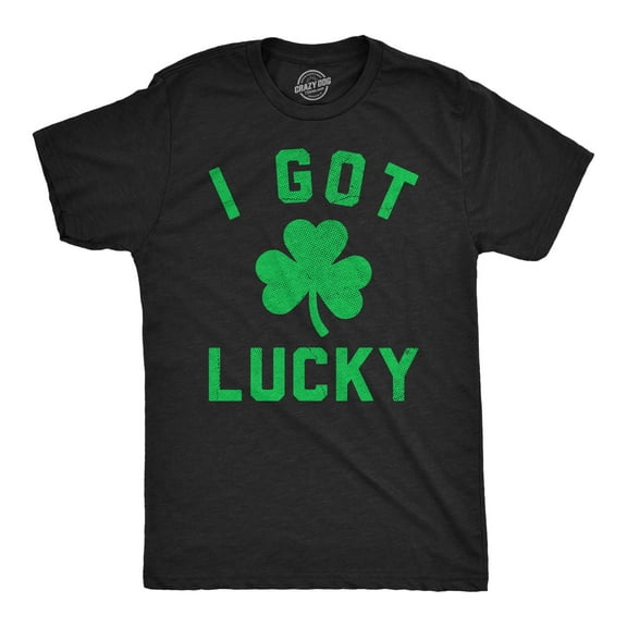 Mens Funny T Shirts I Got Lucky Sarcastic St Patricks Day Graphic Novelty Tee for Men Graphic Tees