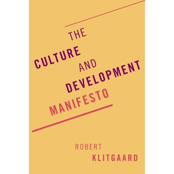 Culture and Development Manifesto, (Paperback)