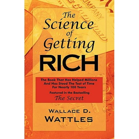 The Science of Getting Rich : As Featured in the Best-Selling 'The Secret by Rhonda
