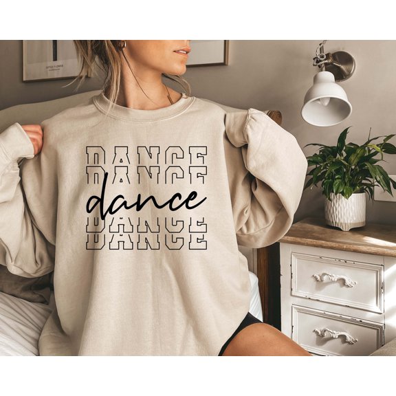 Dance Sweatshirt, Dance, Dancer Sweatshirt, Gift for Friend, Gift for Dance Lover, Gift For Dancer, Dance Lover Shirt, Gift For Her
