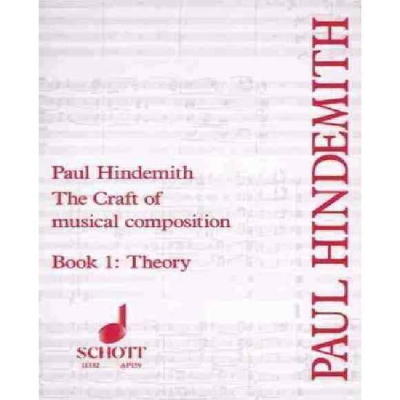 The Craft of Musical Composition: Theoretical Part - Book 1 (Tap/159)