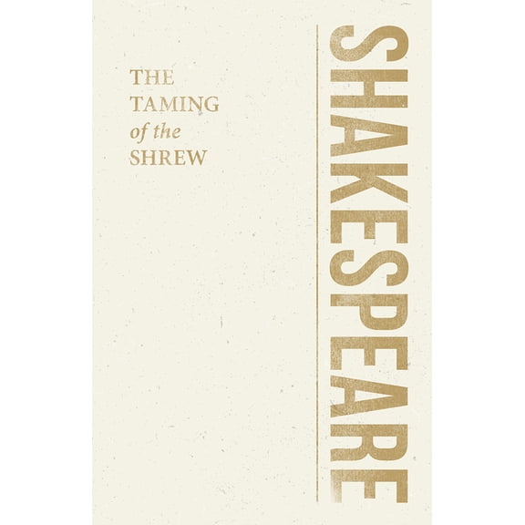 Shakespeare Library The Taming of the Shrew, (Paperback)