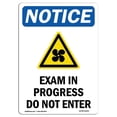 thumbnail image 1 of SignMission OS-NS-A-1218-V-12202 12 x 18 Po. OSHA Notice Sign - Examen en Cours Ne Pas Entrer, 1 of 1