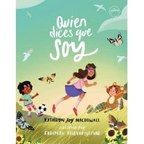 Quien Dices Que Soy (Who You Say I Am) (Spanish), (Hardcover)