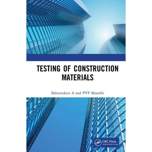 Testing of Construction Materials, (Hardcover)