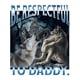 thumbnail image 2 of [100% Cotton] Stretch Summer Top Be Respectful To Daddy Funny Cringe Werewolf Wolf Meme T-Shirt Graphic Tees Crewneck Shortsleeve Casual Fabric, 2 of 7