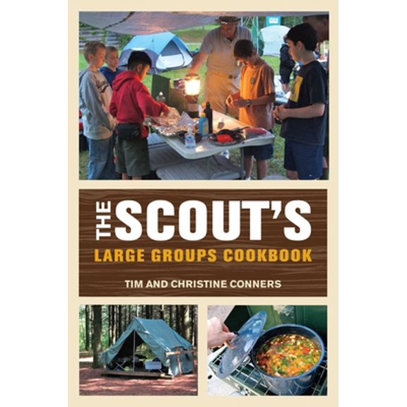 Pre-Owned Scout's Large Groups Cookbook (Paperback) 076277911X 9780762779116