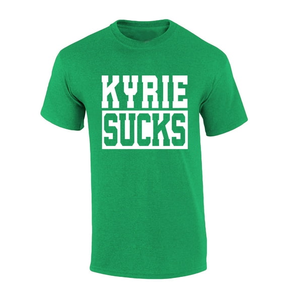 Trenz Shirt Company Kyrie Sucks Tshirt Boston Inspired Short Sleeve T-shirt-Heather Irish Green-large