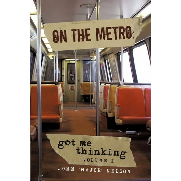 On the Metro : Got Me Thinking
