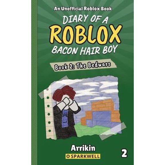Pre-Owned The Bedwars (Diary of a Bacon Hair Boy, Book 2) (Diary of a Roblox Bacon Hair Boy) (Paperback) 1960927019 9781960927019